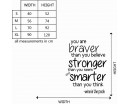 You Are Braver Quotes Wall  Art Stickers